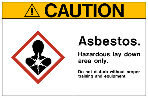 Caution - Asbestos Hazardous