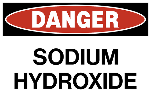 Danger - Sodium Hydroxide