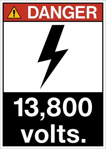 Danger - High Voltage 13,800 Volts