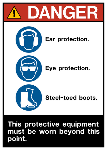 Danger - Protective Equipment