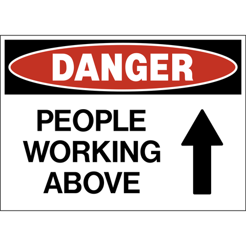 Danger - People Working Above