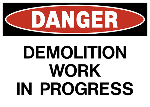 Danger - Demolition