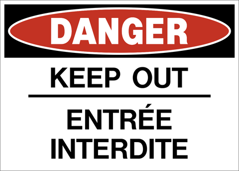 Danger - Keep Out Bilingual