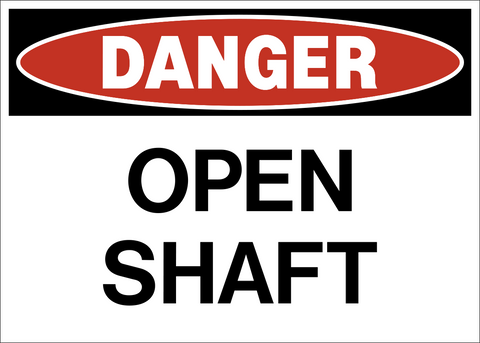 Danger - Open Shaft