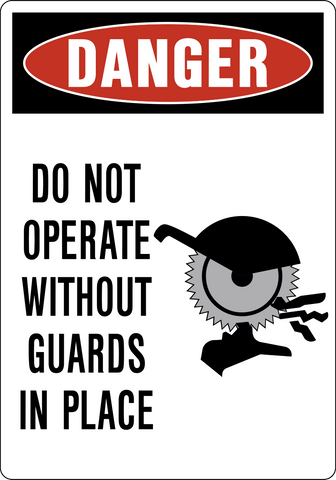 Danger - Guard Use