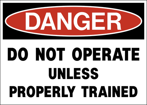 Danger - Do Not Operate