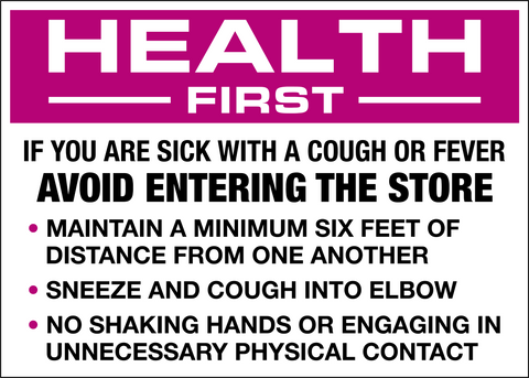 Do Not Enter If Sick