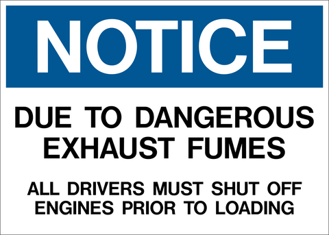 Notice - Dangerous Exhaust Fumes