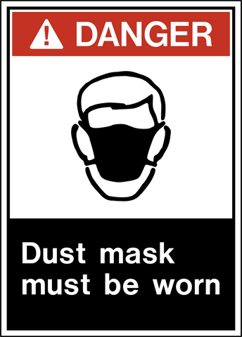 Danger - Dust Protection