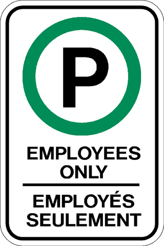 Parking - Employees Only Bilingual