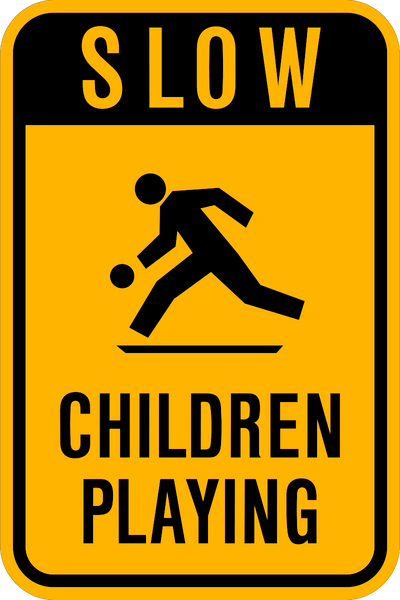 Children Playing Caution Sign | Western Safety Sign