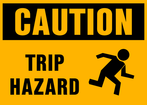 Caution - Trip Hazard