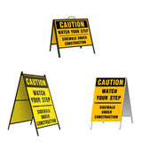 Caution Watch Your Step Sidewalk Under Construction A-Frame Sign Stand is a durable steel black A-Frame sign stand with a double-sided sign message Caution Watch Your Step Sidewalk Under Construction in black letters on a yellow background.