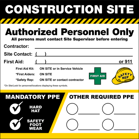 Construction site access sign with mandatory PPE, first aid, safety rep, and customizable fields.