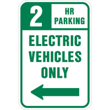 Electric Vehicle 2 Hour Parking Signs