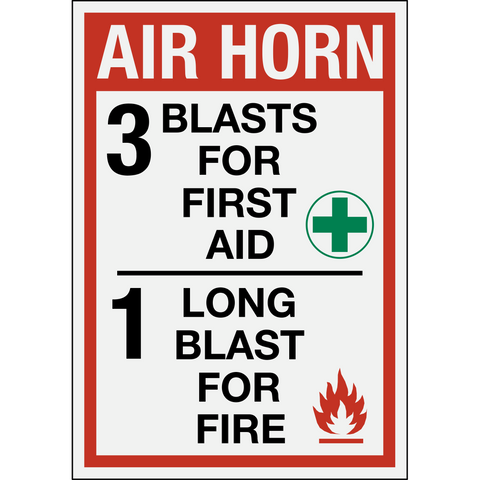 An instructional sign for an air horn emergency signal, showing 'AIR HORN' in white text on a red header, with black text reading '3 BLASTS FOR FIRST AID' and '1 LONG BLAST FOR FIRE' on a white background with red borders and green fire and first-aid symbols.