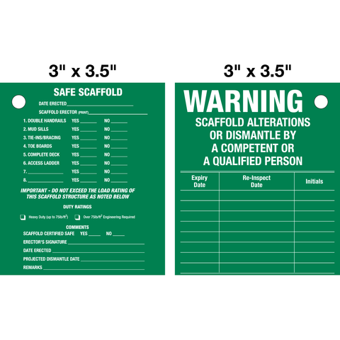 Scaffold Warning Lock Out Tag is a double-sided safety tag with white text that says "WARNING SCAFFOLD ALTERATIONS OR DISMANTLE BY A COMPETENT OR A QUALIFIED PERSON" with space for date, initial and safe scaffold checklist on a green background.