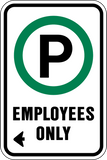 The employees only parking sign Parking permitted symbol and black text on a white background with left corner arrow