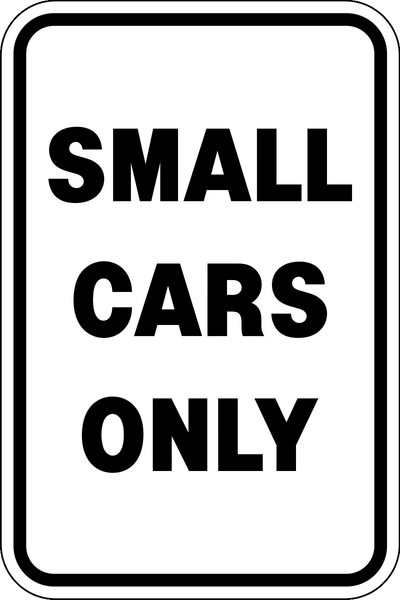 Small Cars Parking Sign | Western Safety Sign