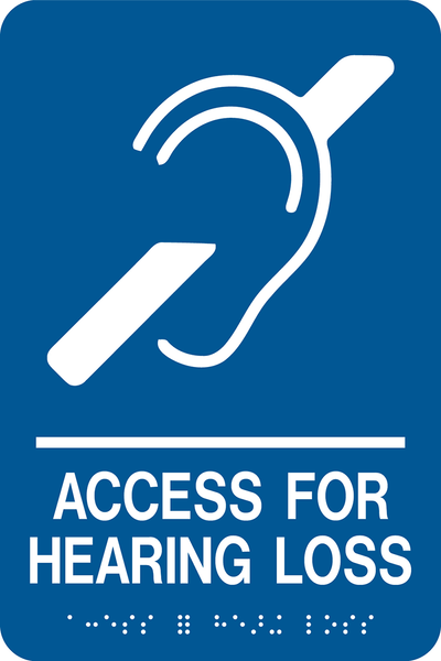 Hearing Loss Access Rectangle Braille Sign | Western Safety Sign