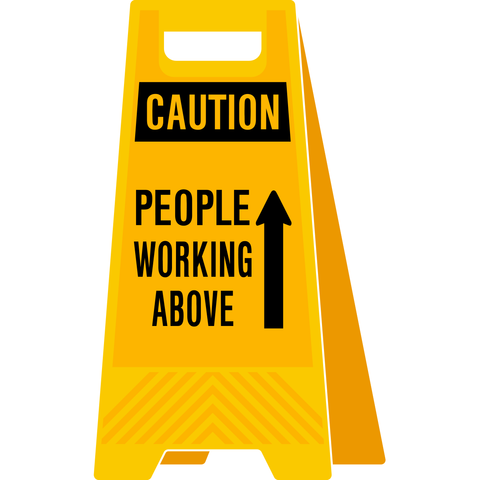 Caution People Working Above 12x24