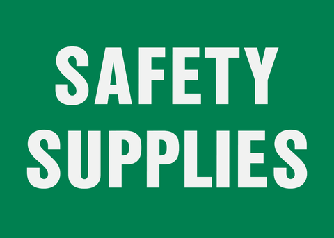 Safety Supplies Sign