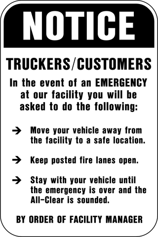 Truckers/Customers Emergency Notice