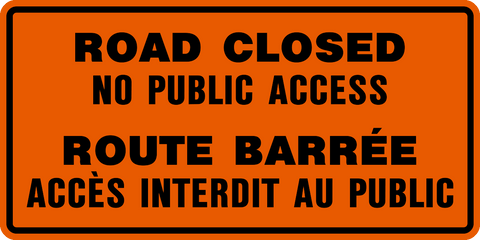 Road Closed Bilingual