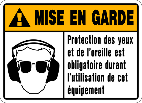 Caution Ear & Eye Protection French