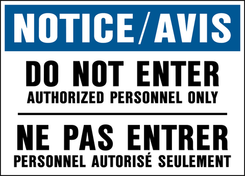 Notice - Do Not Enter Bilingual