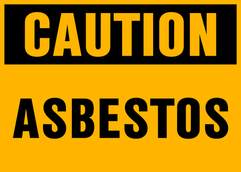 A yellow sign with black text and symbol indicating 'CAUTION ASBESTOS'.