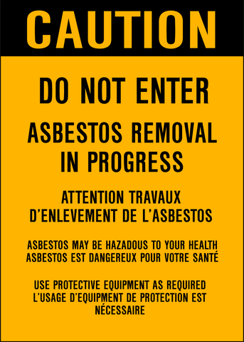 Caution - Asbestos Removal Bilingual