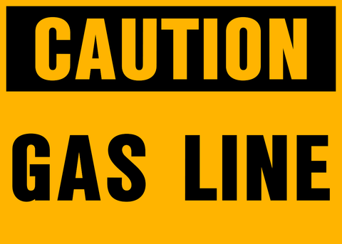 Warning Gas Line Gas Line Caution Sign | Western Safety Sign