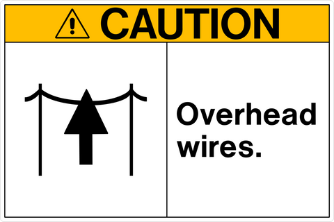 Caution - Overhead Wires
