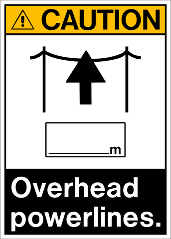Caution - Overhead Powerlines