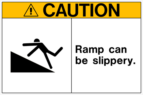 Hazard warning sign with black and white pictogram showing a person slipping on a ramp, and the text 'CAUTION: Ramp can be slippery.'.