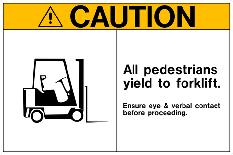 Caution - Forklift Traffic