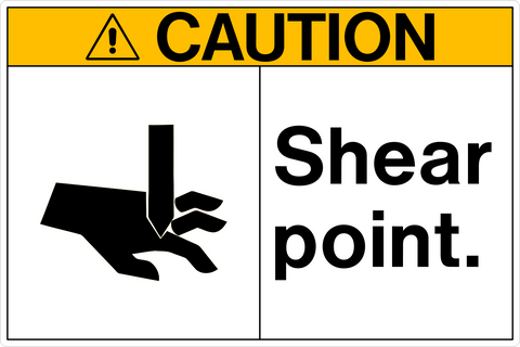 Shear Point OSHA Caution Sign