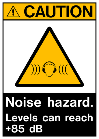 Caution - Noise Level