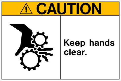 Caution - Keep Hands Clear