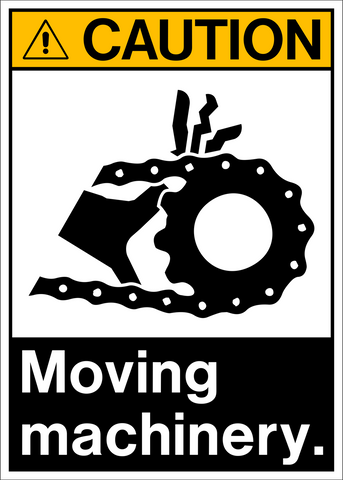 Safety sign black text that reads 'CAUTION MOVING MACHINERY.' There is a black pictogram of a gear and hand warning sign symbols above the text.