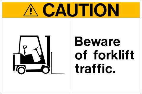 Caution - Forklift A