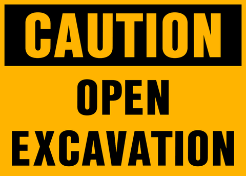 Caution - Open Excavation