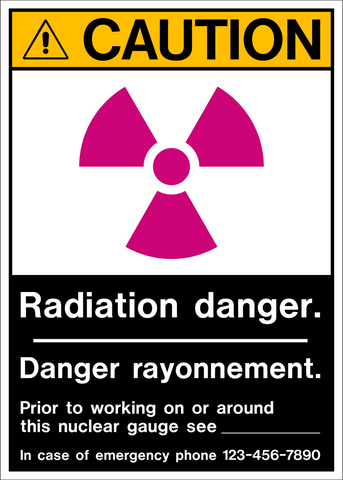 A caution sign with a yellow border and a pink radiation symbol in the center, along with text that reads 'RADIATION DANGER. PRIOR TO WORKING ON OR AROUND THIS NUCLEAR GAUGE SEE.