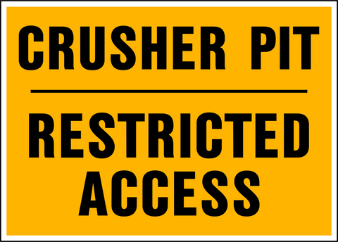 Caution - Crusher Pit