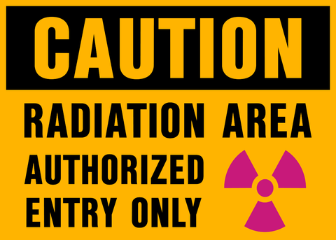 Caution sign with magenta radiation symbol and text “Radiation Area Authorized Entry Only.” Black text on yellow background.