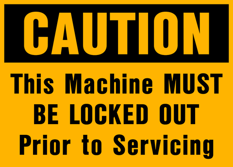 Caution - Lock Out