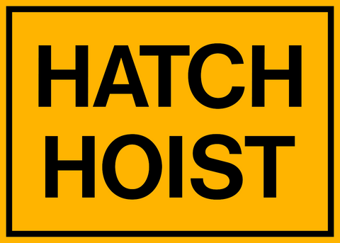 Caution - Hatch Hoist