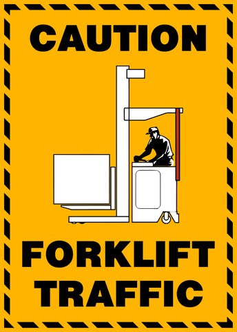 A caution sign with a pictogram depicting a forklift and the words 'CAUTION FORKLIFT TRAFFIC' written on it.