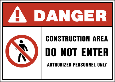 Construction area danger sign with do not enter symbol and authorized personnel only text